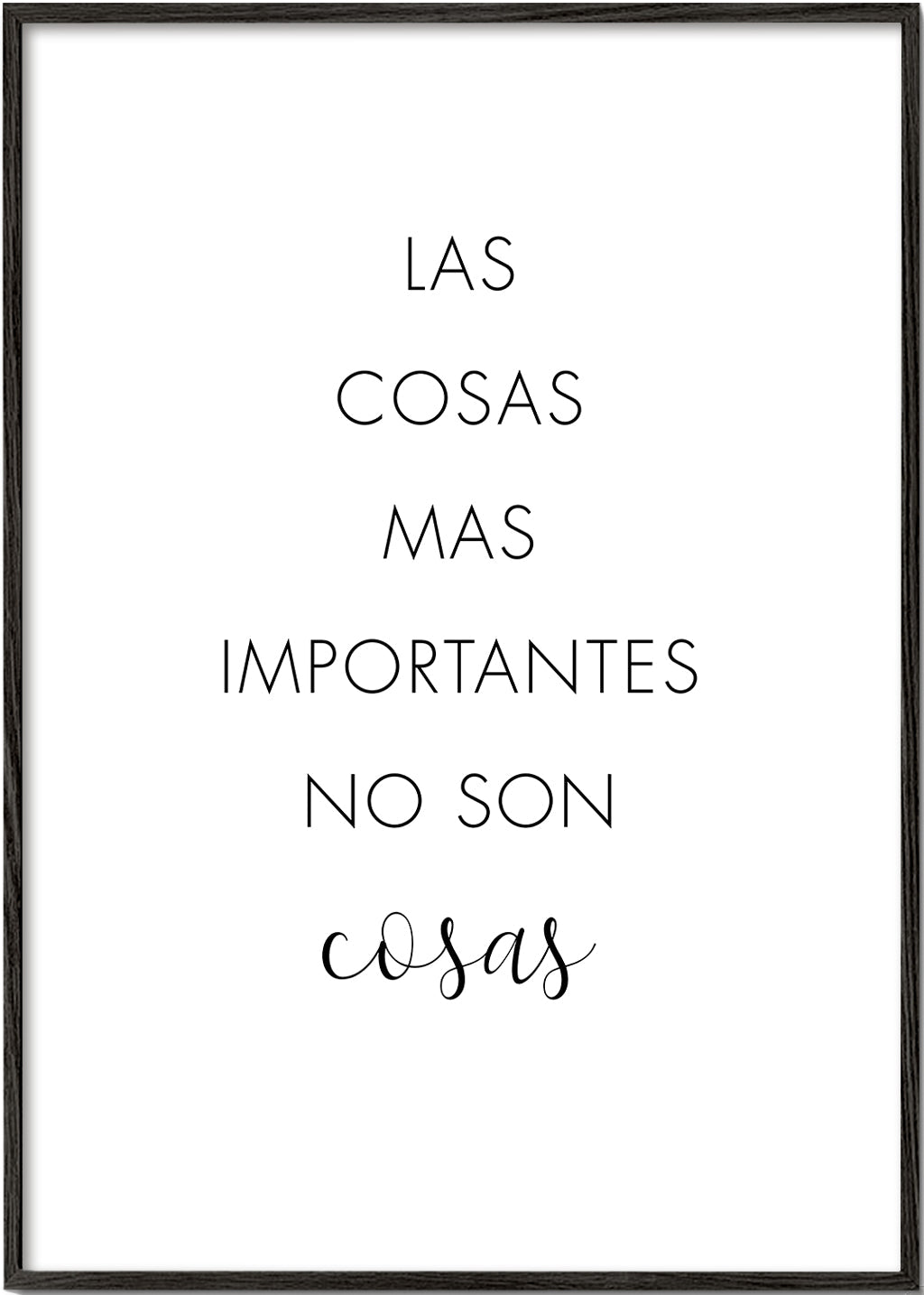 Las Cosas más Importantes no son Cosas