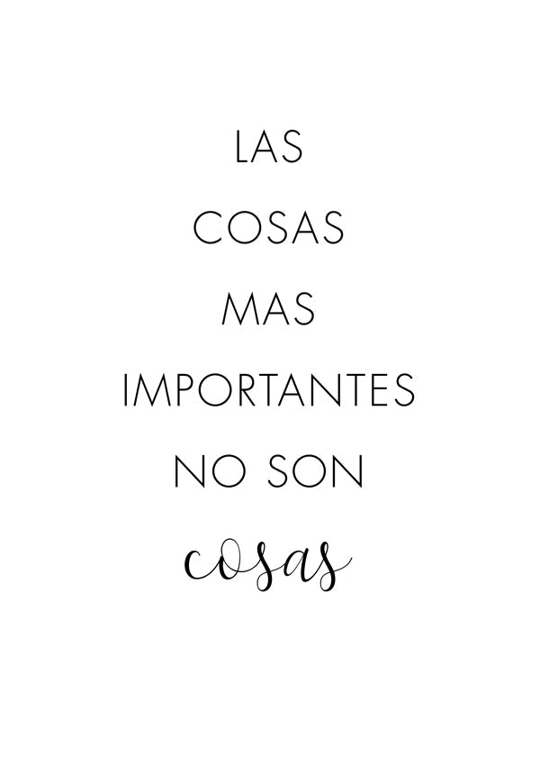 Las Cosas más Importantes no son Cosas