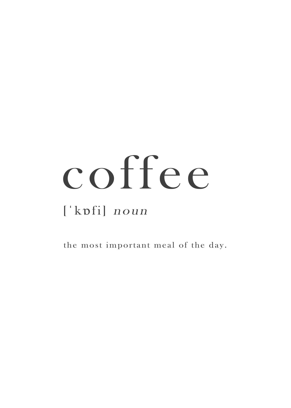 Coffee quote - Unframed art print
