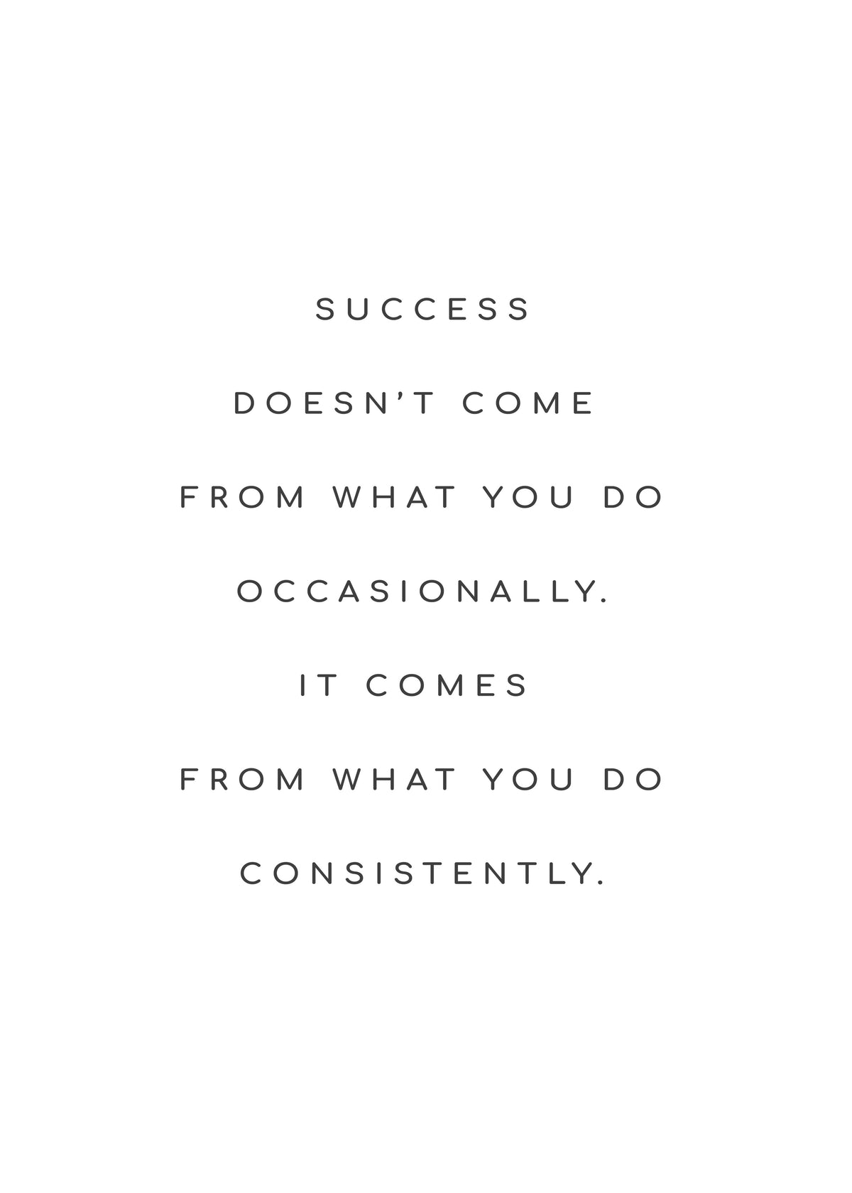 Success quote - Unframed art print