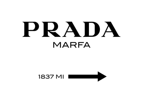Prada Marfa - Unframed art print