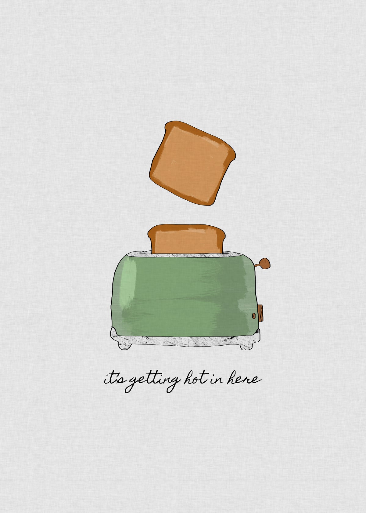 It's getting hot in here - Unframed art print