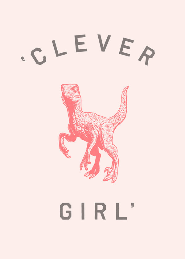 Clever Girl