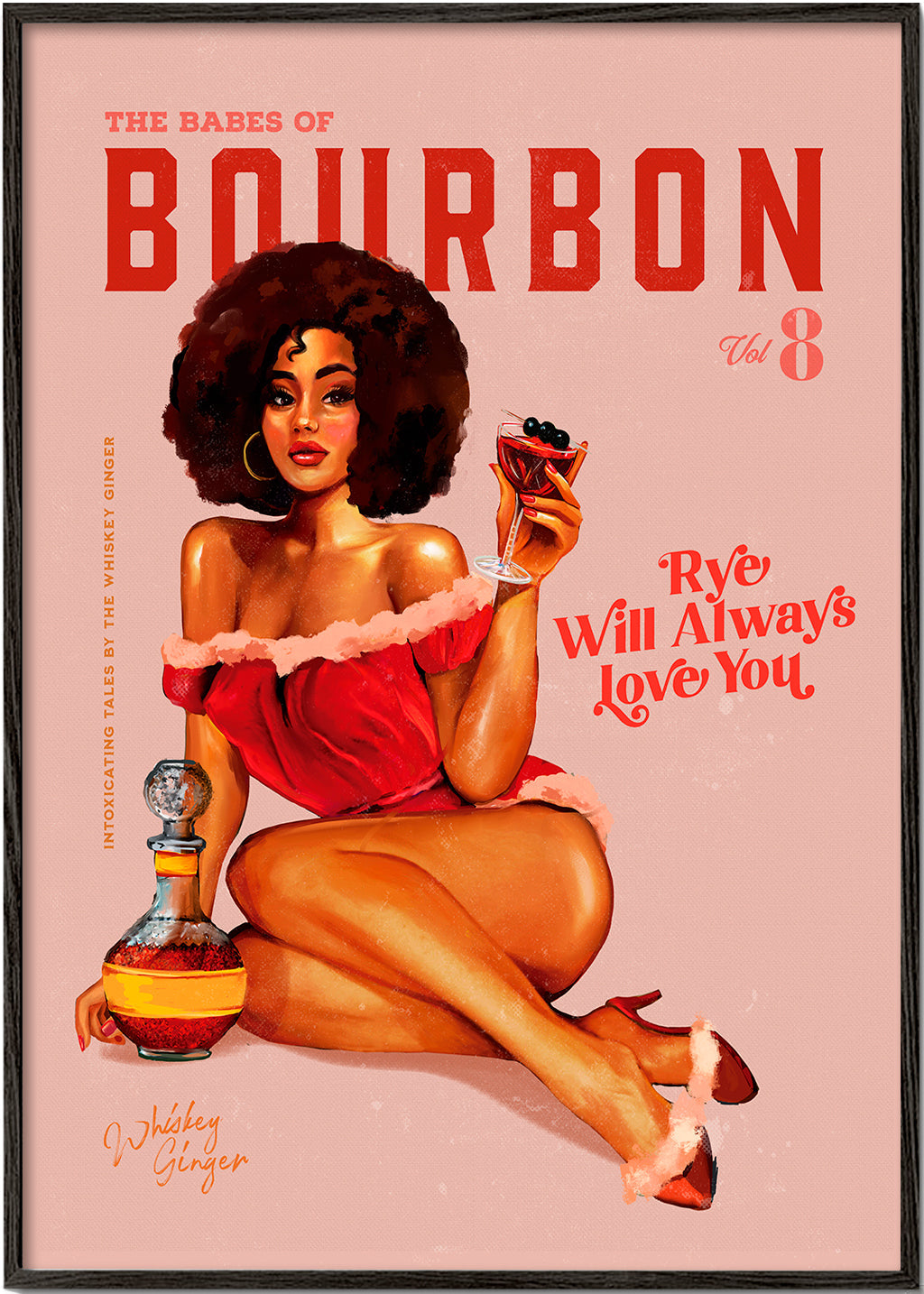 Babes of Bourbon Vol 8 Vintage Pinup Girl With Afro - The Whiskey Ginger