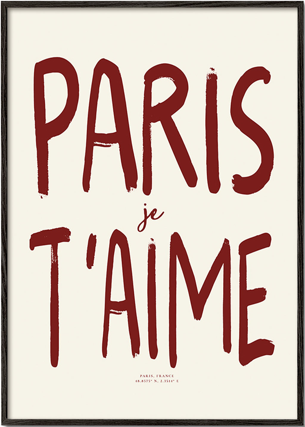 Reiseplakat Typografie Paris je t'aime