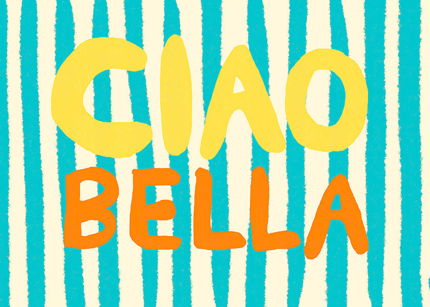 Ilustración 'Ciao Bella' tipográfica